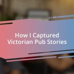 How I Captured Victorian Pub Stories