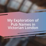 My Exploration of Pub Names in Victorian London