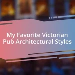 My Favorite Victorian Pub Architectural Styles