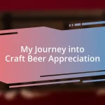 My Journey into Craft Beer Appreciation