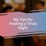 My Tips for Hosting a Trivia Night