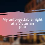 My unforgettable night at a Victorian pub